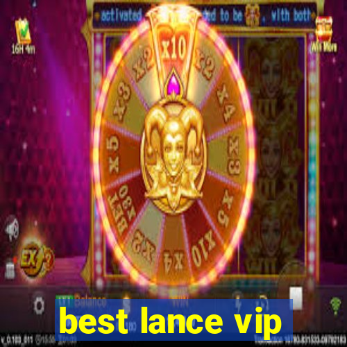 best lance vip